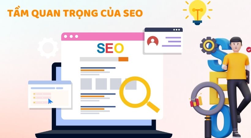 Tầm quan trọng của việc seo đối với website của bạn